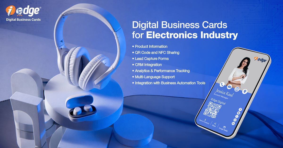 Complete Overview of Digital Business Card for Electronics Industry