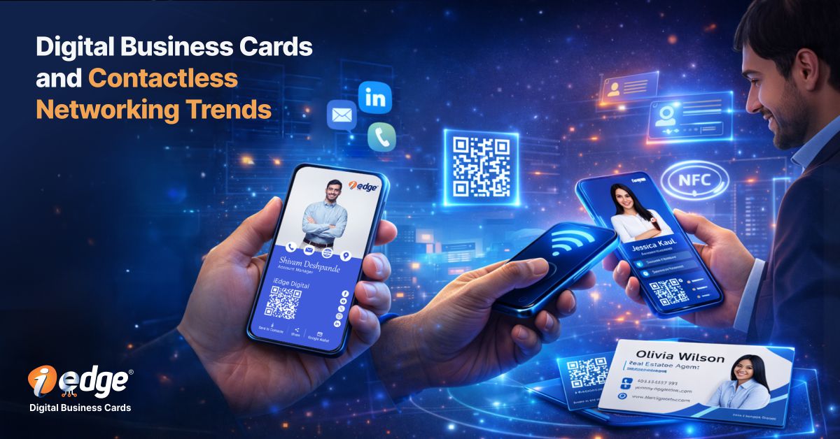 Digital Business Cards and Contactless Networking Trends